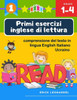 Primi esercizi inglese di lettura comprensione del testo in lingua English Italiano Ucraino: Un programma stimolare e potenziare le abilitÃ  di lettura