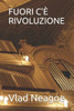 Fuori C'È Rivoluzione