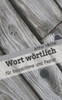 Wort wörtlich: für Solostimme und Papier