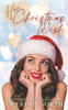 Her Christmas Wish: A Reverse Harem Holiday Novella
