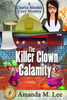 The Killer Clown Calamity