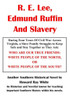 R. E. Lee, Edmund Ruffin and Slavery