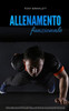 Allenamento Funzionale: Scopri i segreti dell'allenamento a corpo libero e la definizione da casa con una preparazione atletica e alimentazion