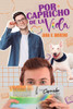 Por capricho de la vida