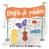 Desfile de palabras: y otros poemas