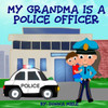 My Grandma is a Police Officer