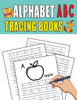 Alphabet ABC Tracing Books: Tracing, Learning for Writing, Handwriting Practice Workbook for Toddlers, Preschool, Kindergarten and Preschoolers