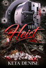 The Heist