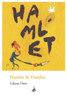 Hamlet & Hamlet