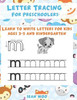 Letter Tracing for Preschoolers: Learn to Write Letters for Kids Ages 3-5 and Kindergarten