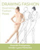 Drawing Fashion: Illustrating Fashion Poses