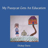 My Pussycat Gets An Education