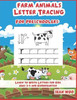 Farm Animals Letter Tracing for Preschoolers: Learn to Write Letters for Kids Ages 3-5 and Kindergarten
