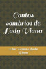 Contos sombrios de Lady Viana