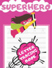 Superhero Letter Tracing Book: Handwriting Letter Tracing Practice Paper For Girls Notebook With Dotted Lines And Uppercase Alphabet ABC tracing Book