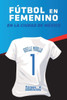 FÃºtbol en femenino: Al sur de la Ciudad de MÃ©xico
