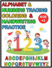 Alphabet & Numbers Tracing Coloring & Handwriting Practice 123 ABC: Unique Alphabet Handwriting Practice workbook for Childen Age 3-6: Preschool writi