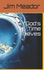 God's Time Thieves