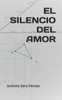 El Silencio del Amor