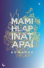 Mamihlapinatapai: Romanzo