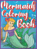 Mermaids Coloring Book: Mermaid Coloring Book for girls - any age