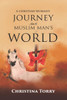 A Christian Woman's Journey Into a Muslim Man's World