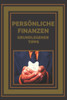Persönliche Finanzen: Grundlegende Tipps, um Ihre Finanzen in Ordnung zu bringen