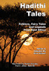 Hadithi Tales: Folklore, Fairy Tales And Legends From East Africa (Tales From The World'S Firesides - Africa) - 9781913500450