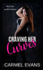 Craving her curves: A BBW romance