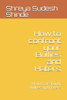 How to confront your Bullies and Haters: How to deal with Bullies and Haters
