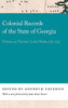 Colonial Records Of The State Of Georgia: Volume 30: Trustees Letter Book, 1738-1745 (Georgia Open History Library) - 9780820359144