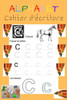 Alphabet Cahier d'Ã©criture: Apprendre Ã  Tracer les Lettres.Cahier dÂ´Ã©criture cursive.Apprendre Ã  Ecrire les Lettres (Majuscules & Minuscules).Ã‚ges