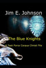 The Blue Knights: A Task Force Corpus Christi File
