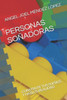 Personas SoÃ±adoras: Construye Tus SueÃ±os Y Hazlos Realidad