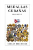 Medallas Cubanas: (b&w) Siglo XIX Y XX