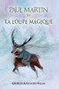 Paul Martin et la Loupe Magique