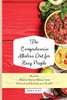 The Comprehensive Alkaline Diet For Busy People: The Fast Alkaline Diet To Balance Your Ph Level And Reclaim Your Health - 9781803173825