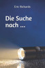 Die Suche nach ...