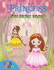 princess coloring book for kids: coloring book perfect gift idea for princess lover kids, girls, women and friends