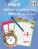 Timed addition & subtraction drills for 101 days: Timed tests: addition and subtraction math drills - reproducible practice problems, digits 0-20, Gra