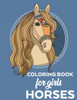 Coloring Book for Girls Horses: Horse Coloring Book for Kids- Coloring Pages with Illustrations of Horses and Fun Facts