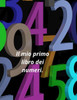 Il mio primo libro dei numeri.: numeri per bambini