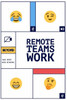 Remote Teams Work: A Simple Handbook for Building and Managing a Successful Remote Team.