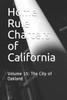 Home Rule Charters of California: Volume 15: The City of Oakland