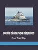 South China Sea Disputes