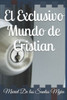 El Mundo Exclusivo de Cristián: Un niño autista