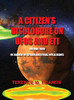 A Citizen'S Disclosure On Ufos And Eti - Volume Four - In Search Of Extraterrestrial Life: In Search Of Extraterrestrial Intelligence - 9781777164652