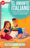 El amante italiano: Relatos eróticos para mujeres enamoradas