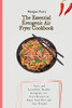 The Essential Ketogenic Air Fryer Cookbook: Tasty And Incredibly Healthy Ketogenic Air Fryer Recipes To Enjoy Your Diet And Lose Weight - 9781803175782