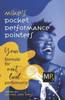 Mike's Pocket Performance Pointers: Your Formula for Next Level Performance
